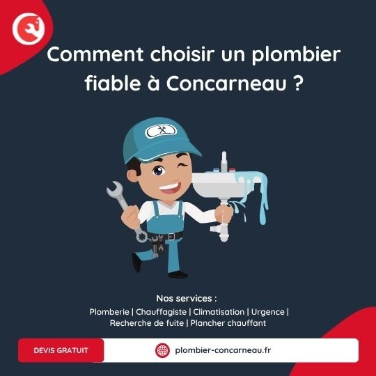 Comment choisir un plombier fiable à Concarneau ?